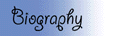 Biography